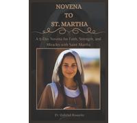 Gabriel Rosario Novena to St. Martha (Tascabile) Christian Books and Devotionals