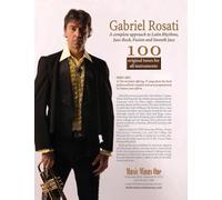 Gabriel Rosati - 100 Original Tunes for All Instruments + Cd: A Complete Approach to Latin Rhythms, Jazz-rock, Fusion & Smooth Jazz