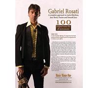 Gabriel Rosati - 100 Original Tunes for All Instruments + Cd: A Complete Approach to Latin Rhythms, Jazz-rock, Fusion & Smooth Jazz