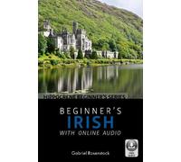 Gabriel Rosenstock Beginner's Irish with Online Audio (Tascabile)