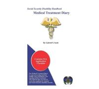 Gabriel S Scott Pa-C Social Security Disability Handbook (Tascabile)