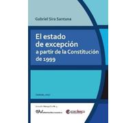 Gabriel Sira Sa El Estado de Excepción a Partir de la Constitución d (Tascabile)