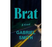 Gabriel Smith Brat (Copertina rigida)