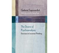 Gabriel Tupinambá The Desire of Psychoanalysis (Tascabile) Diaeresis