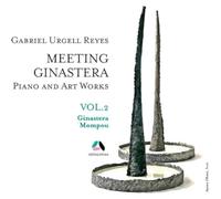 Gabriel Urgell Reyes - Mompou & Ginastera: Piano Works