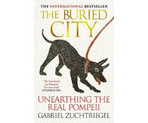 Gabriel Zuchtriegel The Buried City (Copertina rigida)