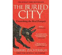 Gabriel Zuchtriegel The Buried City (Tascabile)