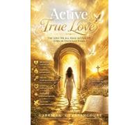 Gabriela C Betancourt Active True Love (Tascabile)