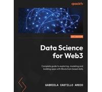 Gabriela Castillo Areco Data Science for Web3 (Tascabile)
