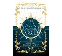 Gabriela Romero Lacruz The Sun and the Void (Tascabile)