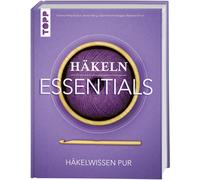 Gabriela Scheidegger Eveline Hetty-Burkart Häkeln Essentials (Copertina rigida)