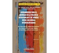 Herramientas para el abordaje de la violencia intrafamiliar y de género desde una mirada interdisciplinaria
