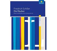 Gabriela Wacker Schroedel Lektüren: Friedrich Schiller: Die Räuber: (Tascabile)