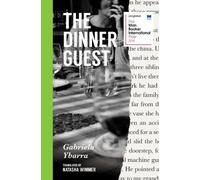 Gabriela Ybarra The Dinner Guest (Tascabile)