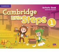 Gabriela Zapiain Cambridge Little Steps Level 1 Activity Book (Tascabile)