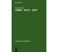 Gabriele Beck Verb - Satz - Zeit (Copertina rigida)