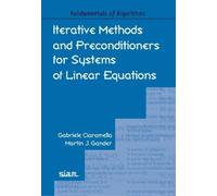 Gabriele Ciaramel Iterative Methods and Preconditioners for Systems (Tascabile)