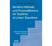 Gabriele Ciaramel Iterative Methods and Preconditioners for Systems (Tascabile)
