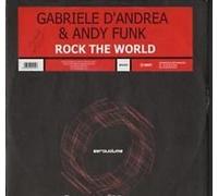 Gabriele D'Andrea - Rock the world (I, & Andy Funk, incl. E-Smoove Remix) / Vinyl Maxi Single [Vinyl 12'']