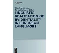 Gabriele Diewal Linguistic Realization of Evidentiality in Eu (Copertina rigida)