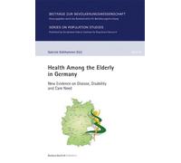 Gabriele Doblhammer-Reite Health Among the Elderly in German (Copertina rigida)