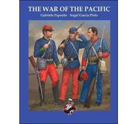 Gabriele Esposito The War of the Pacific (Tascabile)