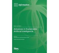 Gabriele Gianini Pierre-Ed Advances in Explainable Artificial (Copertina rigida)