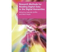 Gabriele Griffi Research Methods for Reading Digital Data in the Dig (Tascabile)