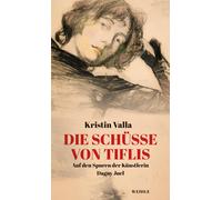 Gabriele Haefs Christe Die Schüsse von Tiflis: Auf den Spure (Copertina rigida)