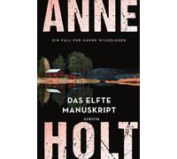 Gabriele Haefs Das elfte Manuskript: Ein Fall für Hanne Wilh (Copertina rigida)