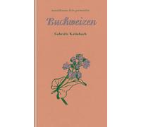 Gabriele Kalmbach Buchweizen: kleine gourmandise Nr. 53 (Copertina rigida)