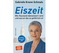 Gabriele Krone- Eiszeit: Wie Russland dämonisiert wird und warum das (Tascabile)