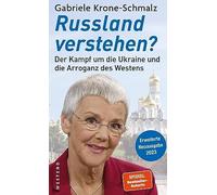 Gabriele Krone- Russland verstehen?: Der Kampf um die Ukraine und di (Tascabile)
