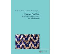 Gabriele Mentges Fusion Fashion (Tascabile)