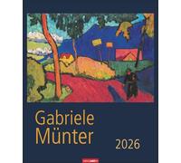 Gabriele Münter Kalender 2026: Kunstvoller Wandkalender mit expressiven Werken der bekannten deutschen Malerin des "Blauen Reiters". Großer Kunst-Kalender 2026. 46 x 55 cm.