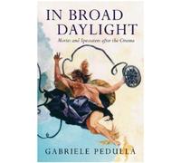 Gabriele Pedullà In Broad Daylight (Copertina rigida)