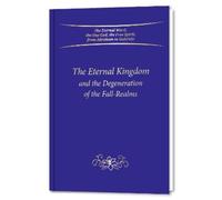 Gabriele Publis The Eternal Kingdom and the Degeneration of t (Copertina rigida)