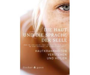 Gabriele Rapp Kurt Seik Die Haut und die Sprache der Seele: (Copertina rigida)