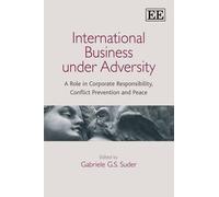 Gabriele Suder International Business under Adversity (Copertina rigida)