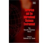 Gabriele Suder Terrorism and the International Business Envir (Copertina rigida)