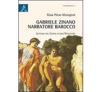 Gabriele Zinano narratore barocco. Lettura del canto III dell'Eracleide