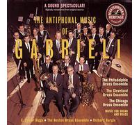 Gabrieli - Antiphonal Music Of Gabrieli