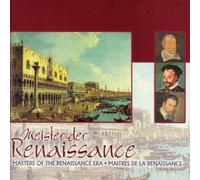 Gabrieli/Claudio Monteverdi/Lasso - Masters of the Renaissance Era
