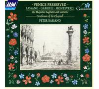 Gabrieli - Venice Preserved
