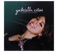 Gabriella Cilmi - Gabriella Cilmi: Lessons to Be Learned