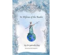 Dr. Gabriella Day In Defence of the Realm (Tascabile)