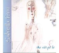 Gabriella Ferri - Me Voi Pè Te