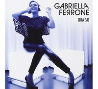 Gabriella Ferrone - Ora