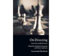Gabriella Giannachi Mary Luckhurst On Directing (Tascabile)