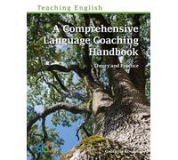 Gabriella Kovacs A Comprehensive Language Coaching Handbook (Tascabile)
